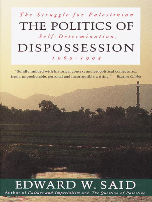 Title details for The Politics of Dispossession by Edward W. Said - Wait list